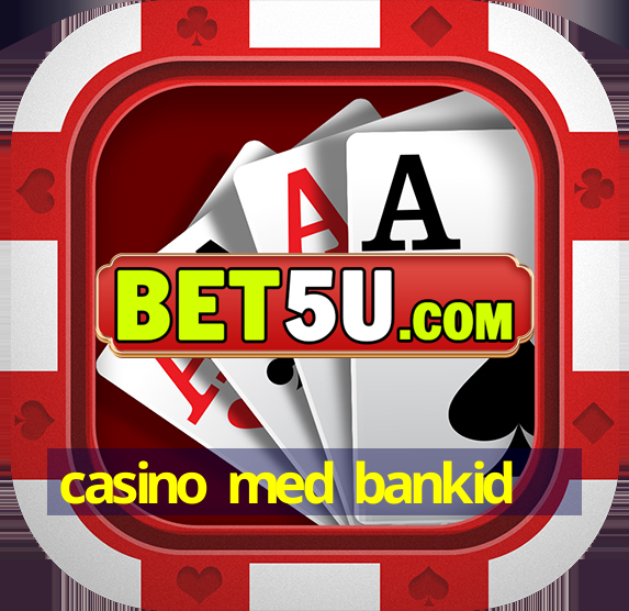 casino med bankid